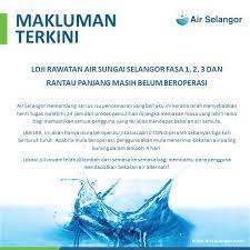 Kebelakangan ini terdapat gangguan bekalan air disebabkan oleh beberapa faktor seperti insiden pencemaran bau mahupun aktiviti penyelenggaran di kawasan wilayah kuala selangor. Air Selangor On Twitter Maklumat Terkini Gangguan Bekalan Air Tidak Berjadual Di 7 Wilayah Berikutan Pencemaran Sumber Air Mentah Maklumat Gangguan Bekalan Air Tidak Berjadual Akan Dikemaskini Dari Semasa Ke Semasa Di