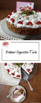 Erdbeer Yogurette Torte Kuchen Und Torten Rezepte Kuchen Und Torten Und Yogurette Torte