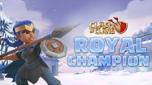 The royal champion is only afraid of four things, and the enemy isn't one of them. A Fourth Hero Comes To The Home Village Clash Of Clans