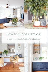 How To Shoot Interiors Is Live Interior Design Photography Interior Design Business Design
