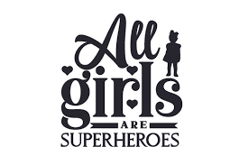 Download All Girls Are Superheroes Svg Cut File By Creative Fabrica Crafts Creative Fabrica PSD Mockup Templates