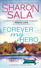 With plenty of danger and passion, sala will have readers flipping the pages to see if these two will finally get to be together. Forever My Hero Blessings Georgia 7 By Sharon Sala