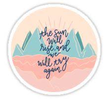 The Sun Will Rise And We Will Try Again Background The Sun Will Rise And We Will Try Again Art Prints By Katiedesignsco Redbubble Try Again Quotes Sunrise Try Again
