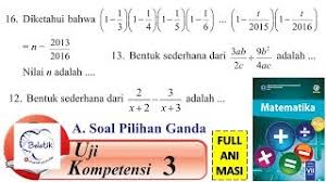 Kunci jawaban buku siswa kelas 6 tema 2 halaman 85 86 87. Uji Kompetensi 3 A Pilihan Ganda Kelas 7 Smp Mts Aljabar Mtk Paket Bse Halaman 240 Belatik Youtube
