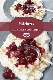 Milchreis Rezept Milchreis Milchreis Rezept Rezepte
