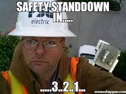 Safety Standdown In Meme Memeshappen