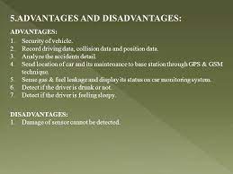 The collection of advantages and disadvantages questions is updated every hour. A Utomatic Drunken Driver And Drowsiness Detection System Student S Name With Usn No Guide Name Hod Name College Name Dept Ppt Download