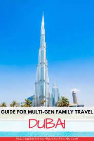 The best time to visit dubai is during the winter months of november to march, when the skies above are clear blue and the beach below sports wonderful weather. How To Plan A Multi Gen Family Trip To Dubai Multigenerational Vacations