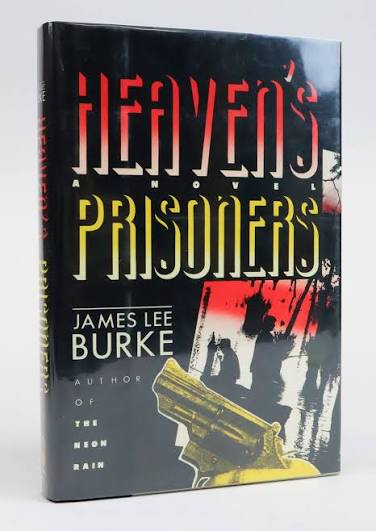 HEAVEN'S PRISONERS Signed | James Lee Burke | First Edition, First Printing