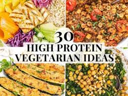 30 High Protein Vegetarian Meals
