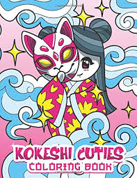 37+ cuties coloring pages printable for printing and coloring. Kokeshi Cuties Coloring Book Cute Japanese Coloring Book With Kokeshi Dolls Cherry Blossom Flowers Shiba Inu Dogs Pandas Cats And More Perfect Kawaii Gift For Girls And Women Amazon Co Uk World Amai