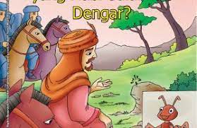 Salah satu kisah yang diceritakan dalam al qur'an adalah bahwa nabi sulaiman bisa berbicara dengan semut. Seruan Raja Semut Apa Yang Nabi Sulaiman Dengar Ebook Anak