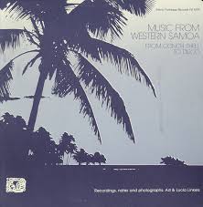 Identify the instruments used and their significance. Pacific Islander Songs Sounds And Signals Musics Of Samoa Fiji And Tonga Smithsonian Folkways Recordings