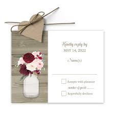 If you've chosen a venue, barn, tipi or country setting that lends itself to this fab theme then the designs below. Rustic Mason Jar Rsvp Cards Burgundy Floral With A Wood Background