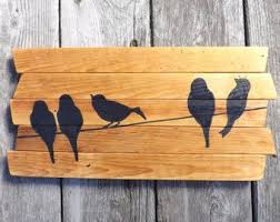 Sticker Rustique Oiseaux Sur Un Fil 3 Pces Gros Par Homefrosting Reclaimed Wood Art Signs Reclaimed Wood Art Reclaimed Wood Wall Art