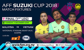 Highlights malaysia vs vietnam 2 2 final 1. Fa Malaysia On Twitter 2018 Aff Suzuki Cup Tuesday 11 December 2018 Final 1 Malaysia Vs Vietnam National Stadium Bukit Jalil 8 45 Pm Live On Tv2 Fox Sports Fam Harimaumalaya Affsuzukicup18 Https T Co I7dxlg0k9a