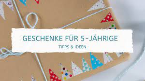 Geschenke Fur 5 Jahrige Die Schon Alles Haben Mama Im Spagat