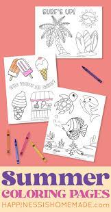 Take plenty of printable summer coloring pages with you for your car or plane journeys to keep children happy on the way, or for a rainy day. Summer Coloring Pages Free Printables Happiness Is Homemade