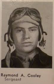 2LT Raymond Arthur Cooley (1922-1944)
