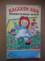 Raggedy Ann ; Stories to Read-Aloud by Gruelle, Johnny