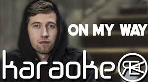 Alan Walker Sabrina Carpenter And Farruko On My Way Song Download On My Way Alan Walker Sabrina Carpenter Farruko Karaoke Instrumental With Lyrics Https Youtu Be Mb3ed 2ld18 Sabrina Carpenter Alan Walker Karaoke