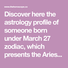 March 27 Zodiac Full Horoscope Personality February 21 Zodiac Zodiac Libra Love Horoscope