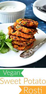 Spicy Sweet Potato Rosti Love Is In My Tummy Recipe Sweet Potato Rosti Vegan Sweet Potato Recipes
