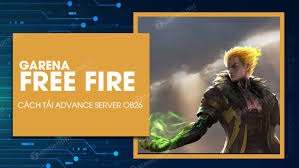 Đăng ký chơi free fire ob27 sẽ bắt đầu 3 tuần Cach Táº£i Va Cai Ä'áº·t Advance Server Free Fire Ob26 May Chá»§ Thá»­ Nghiá»‡m