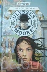 Ulysses Moore: Desa Yang Sekarat: Pierdomonico Buccalario