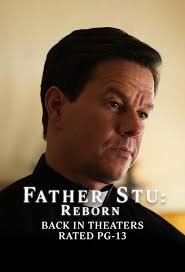 Father Stu: Reborn at Creekside Cinemas