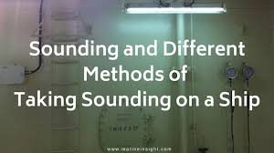 Sounding And Different Methods Of Taking Sounding On A Ship
