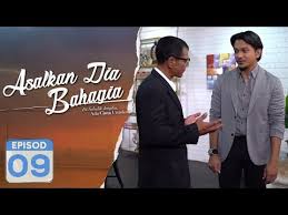 Adira, who's also being chased by her own foster brother. Asalkan Dia Bahagia 2019 Episod 9