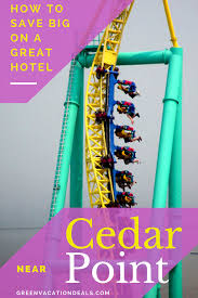 21 Off Award Winning Hotel Near Cedar Point Sandusky Ohio Green Vacation Deals Sandusky Ohio Vacation Deals Cedar Point