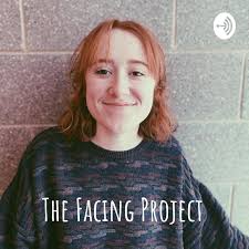 The Facing Project: Emily Sines (podcast)