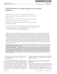 The digital healthcare improvement network (dhin) is an advisory clinical body under the governance of the clinical excellence queensland (ceq) that . Pdf Clinical Informatics A Workforce Priority For 21st Century Healthcare