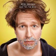 Nice Try, The Devil [PA] [Digipak] by Pete Holmes (CD, 2013, 2 Discs,  Comedy Central Records) for sale online
