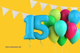 Wishing my friend a beautiful day; Happy 15th Birthday Wishes Messages And Quotes To My Niece Sweet Love Messages