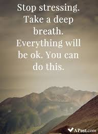 Winners and quitters motivational quotes images. Stop Stressing Take A Deep Breath Everything Will Be Ok You Can Do This Quotes Inspirational Motivational Inspiration Quote åè¨ åå¥
