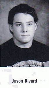 Jason Charles Rivard (1980-2006)