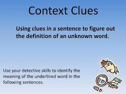 Part of reading comprehension involves using the other words in a sentence or. Ppt Context Clues Powerpoint Presentation Free Download Id 2163750