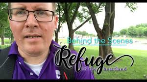 Behind the scenes: Refuge in the Heartland