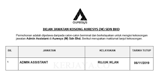 Jawatan kosong terkini yang diiklankan adalah seperti berikut: Jawatan Kosong Terkini Auresys Admin Assistant Kerja Kosong Kerajaan Swasta