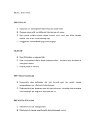 Selain itu, skop projek mesti bersesuaian dan realistik.manakala bagi pelajar yang memilih untuk melaksanakan kajian ilmiah, hasil kajian yang diperoleh perlu memenuhi elemen seperti dapat meningkatkan pengetahuan tentang kajian yang telah dijalankan, mengukuhkan ilmu dan. Projek Rekabentuk