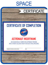 Bring your ideas to life with more customizable templates and new creative options when you subscribe to microsoft 365. Astronaut Training Certificate Template Printable Space Birthday Party Favors