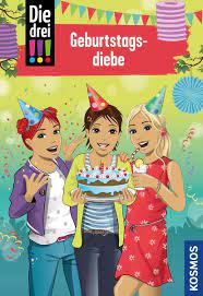 Von uns dreien from the three of us. Die Drei 91 Geburtstagsdiebe Drei Ausrufezeichen Von Ann Katrin Heger Ebook Thalia