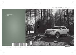 As i drive the door locks keep locking and unlocking, and acceleration seems sluggish. Ford Explorer 2013 Owner S Manual Pdf Download Manualslib