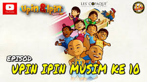 Check spelling or type a new query. Episod Upin Ipin Musim 10