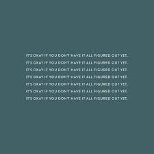 My Mantra As We Head Into The Next Few Weeks Of Uncertainty And Change Encouraging Quot Encouragement Quotes Empowering Quotes Encouraging Quotes For Women
