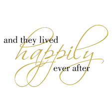 And they lived happily ever after. think about this line for a few minutes. Happily Ever After Scriptina Wall Quotes Decal Wallquotes Com