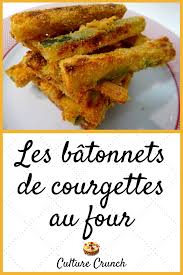 Batonnets De Courgettes Croustillants Au Four La Recette Facile En 2020 Recettes De Cuisine Recette Batonnets De Courgette